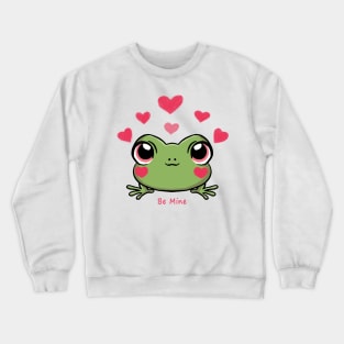 Be Mine Crewneck Sweatshirt